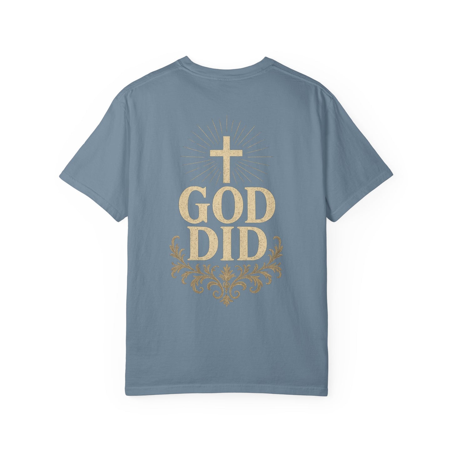 God Did T-Shirt