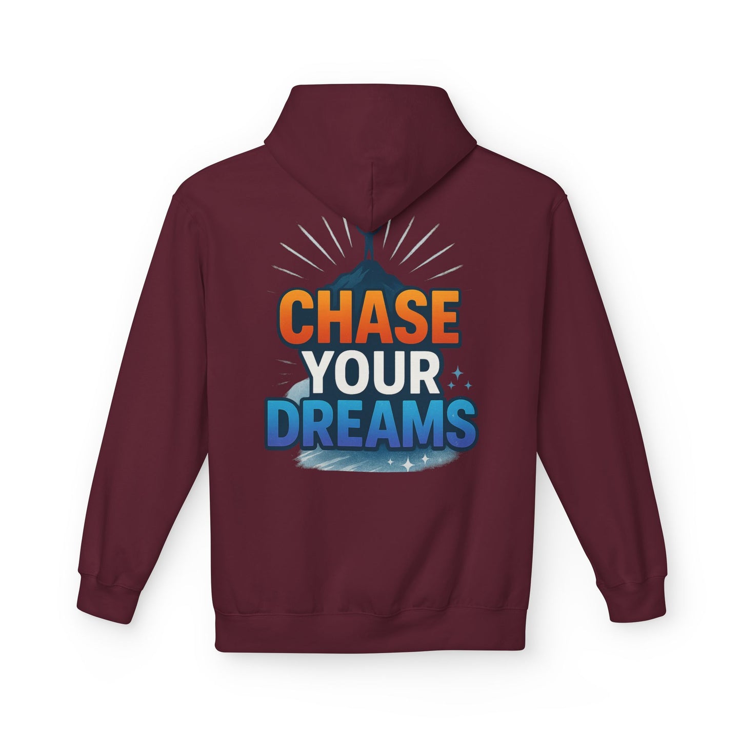 Chase Your Dreams Hoodie
