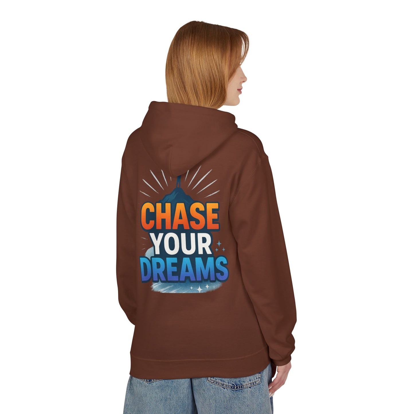 Chase Your Dreams Hoodie
