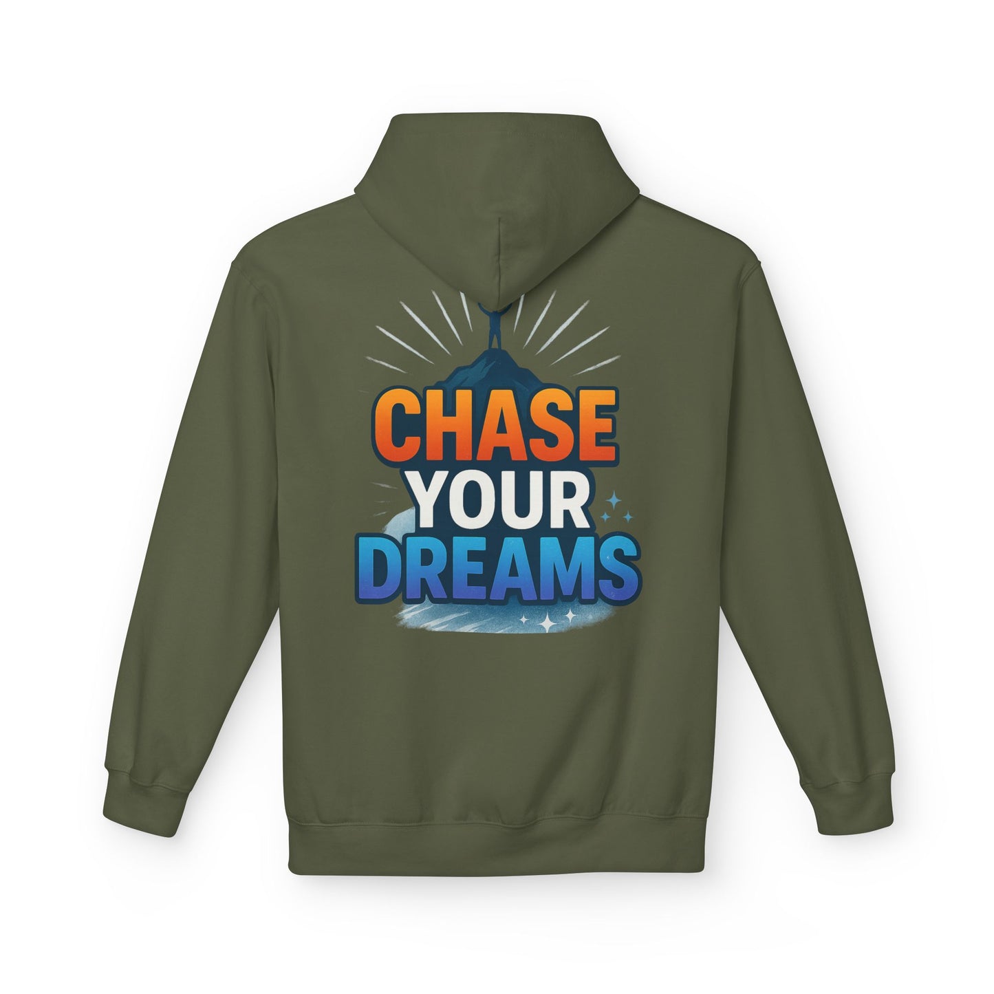 Chase Your Dreams Hoodie