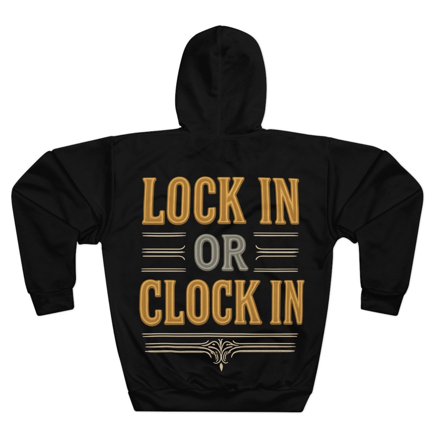 Lock in or Clock in Hoodie