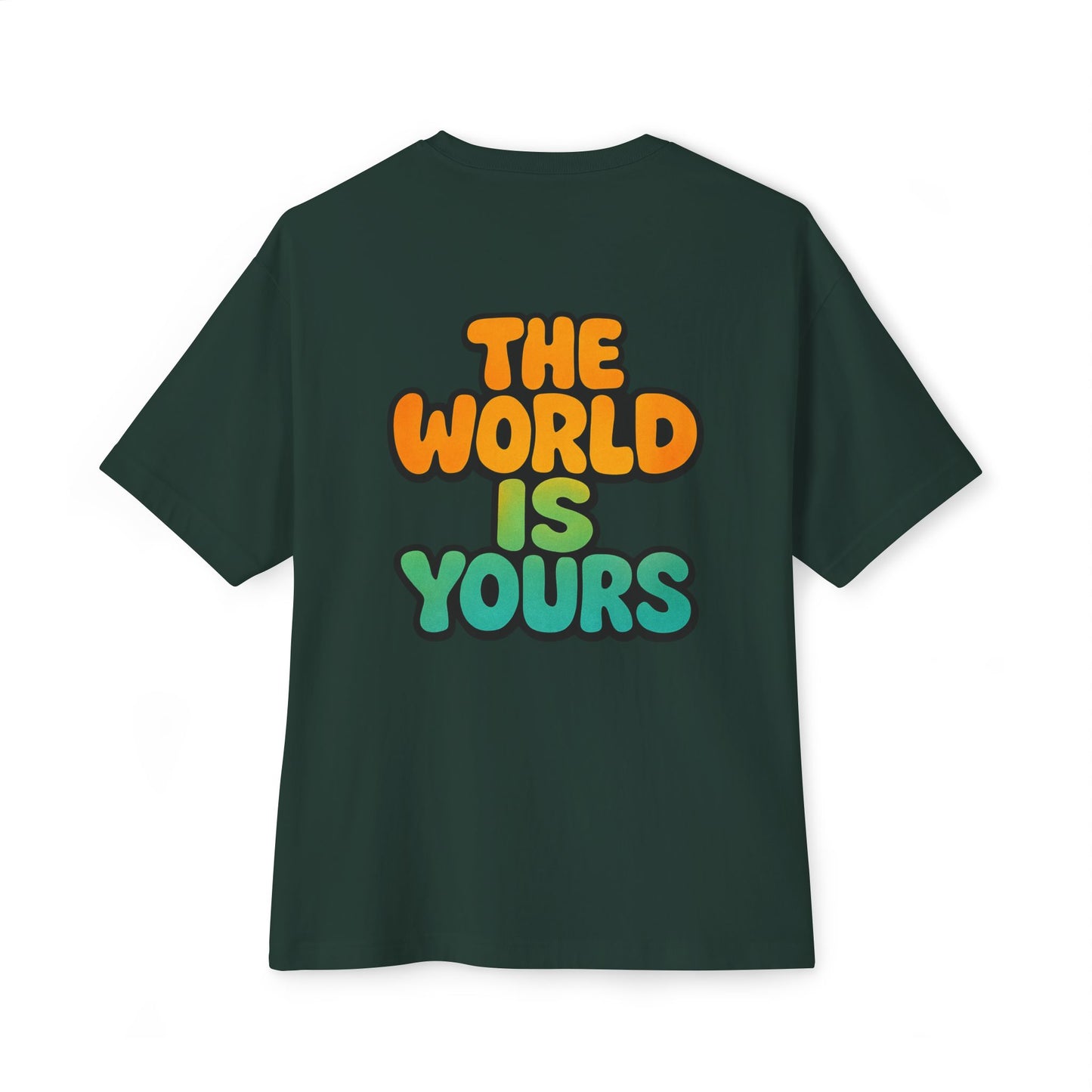 The World Is Yours Oversized Tee
