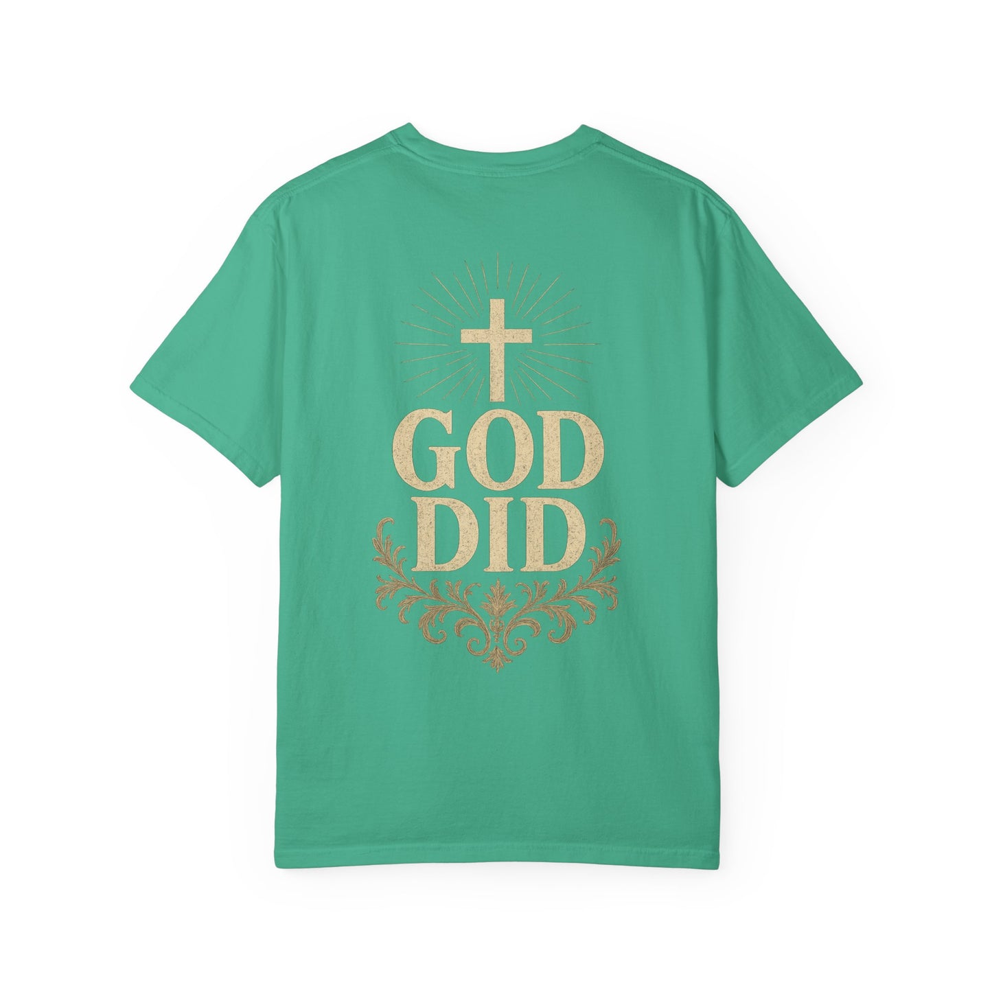 God Did T-Shirt