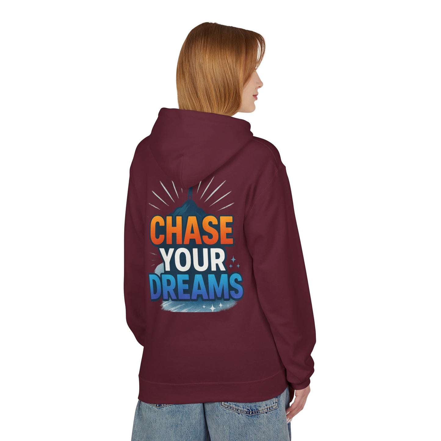 Chase Your Dreams Hoodie