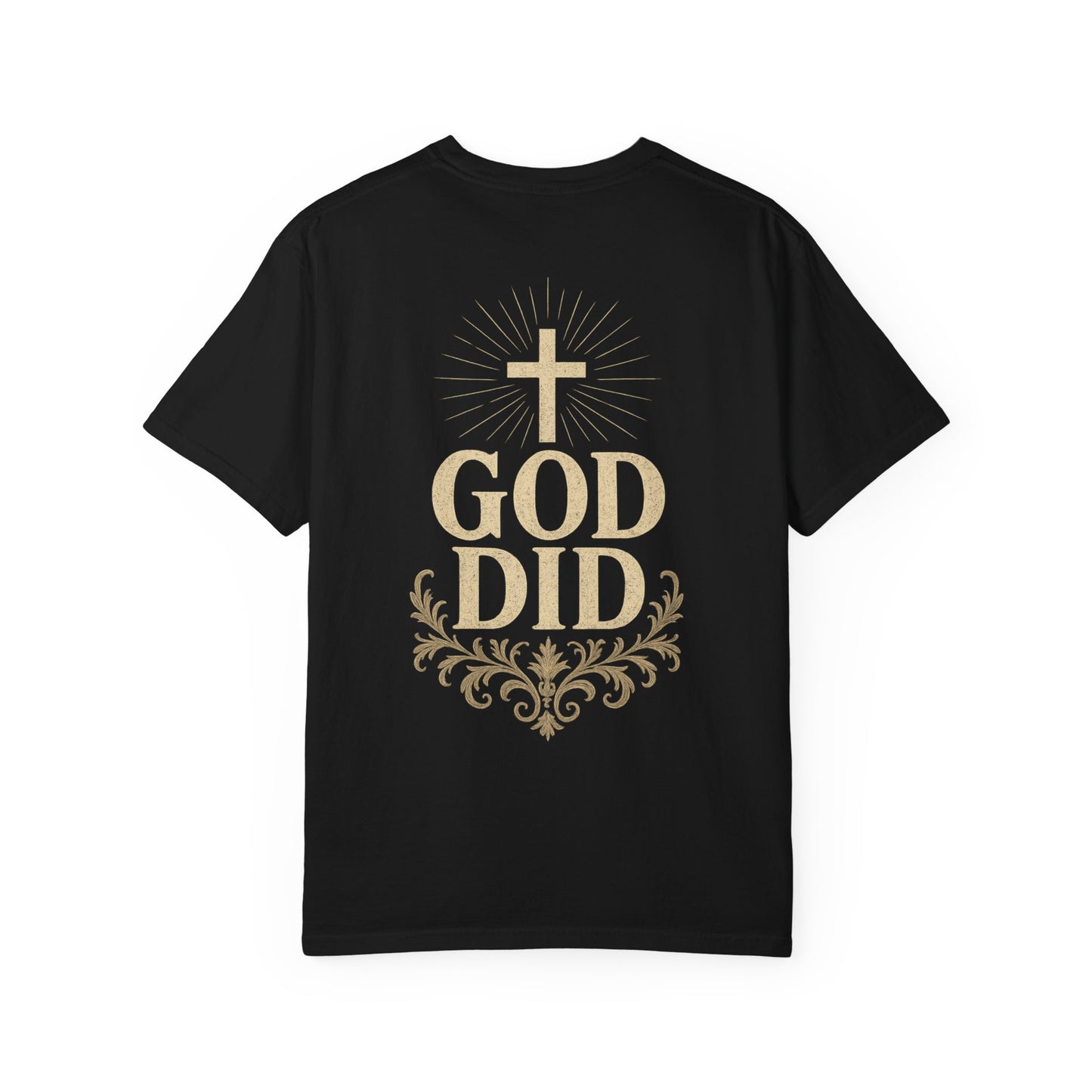God Did T-Shirt