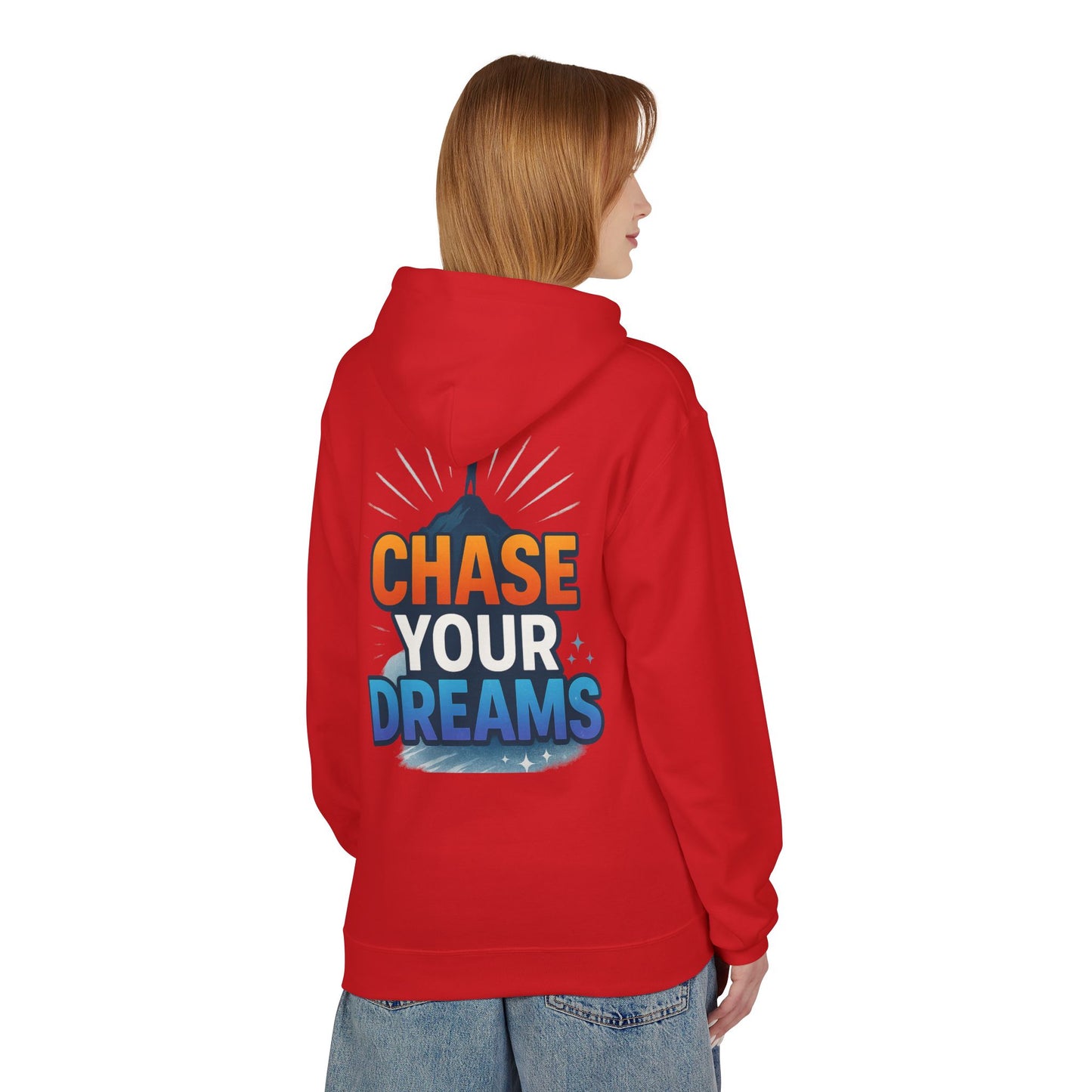Chase Your Dreams Hoodie