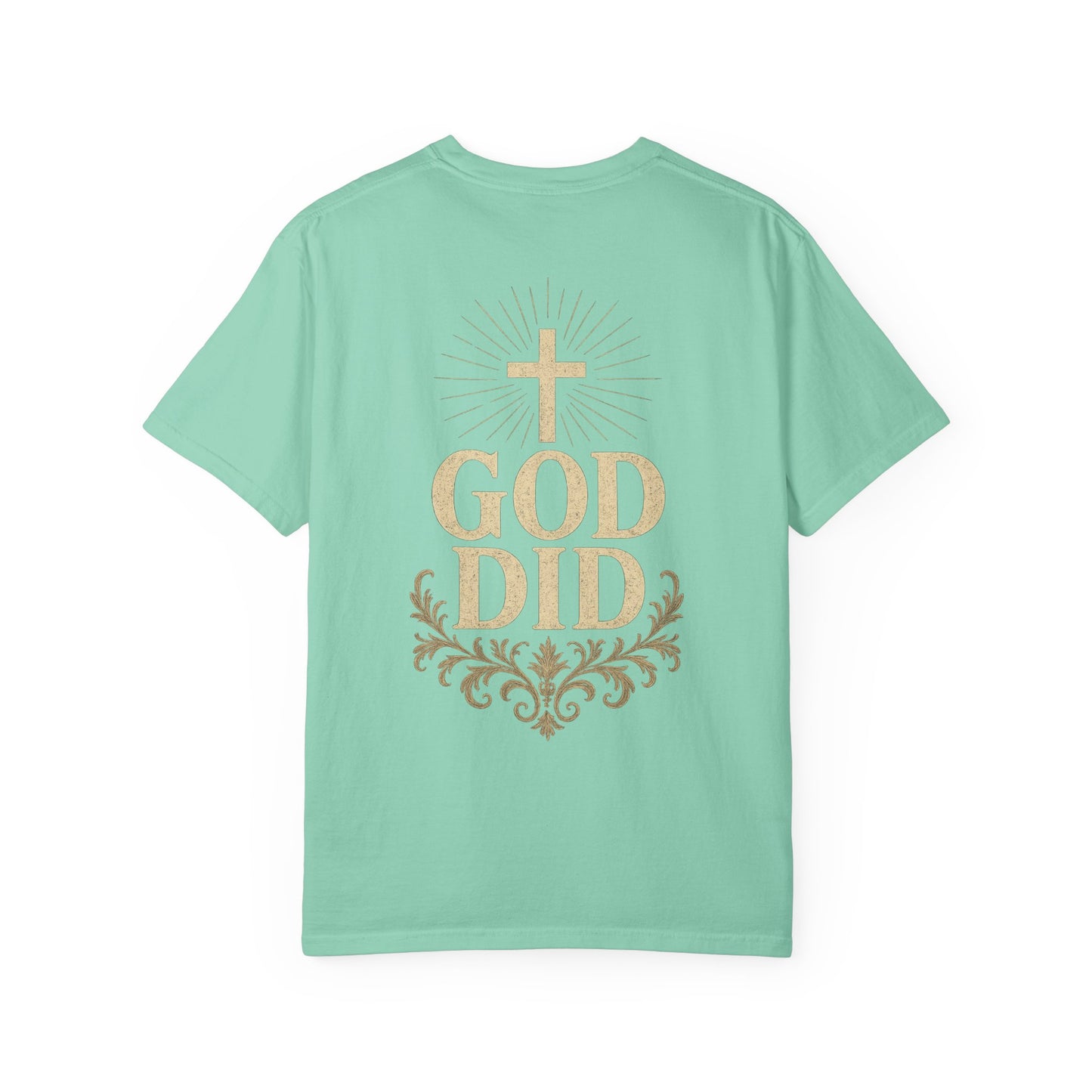 God Did T-Shirt