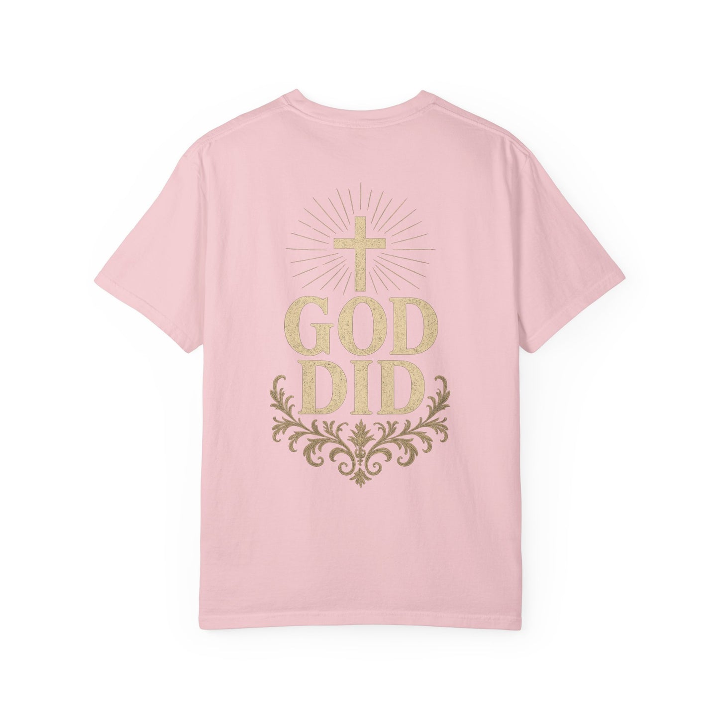 God Did T-Shirt
